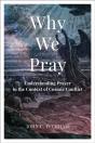 Why We Pray - Preview