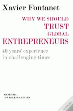 Capa do artigo Why We Should Trust Global Entrepreneurs ; 40 Years' Experience In Challenging Time