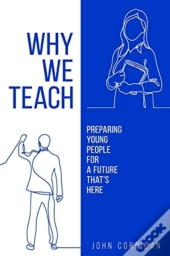 Why We Teach