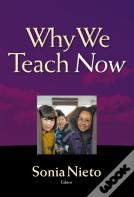 Why We Teach Now