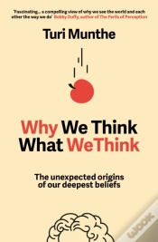 Capa do artigo Why We Think What We Think