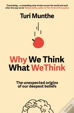 Capa do artigo Why We Think What We Think
