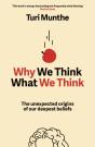 Why We Think What We Think - Preview