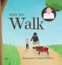 Why We Walk - Preview