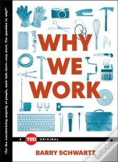 Why We Work