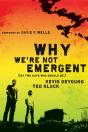 Why We'Re Not Emergent - Preview