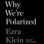 Why We'Re Polarized - Preview