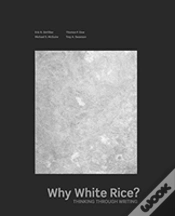 Capa do artigo Why White Rice? Thinking Through Writing