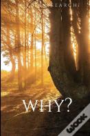 Why?