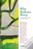 Why Willows Weep