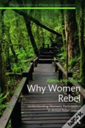Why Women Rebel