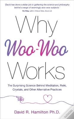 Capa do artigo Why Woo-Woo Works