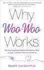 Why Woo-Woo Works - Preview