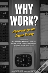 Why Work?