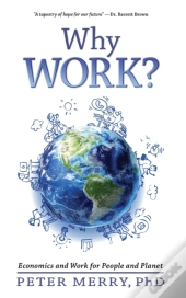 Why Work?