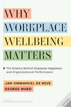 Capa do artigo Why Workplace Wellbeing Matters