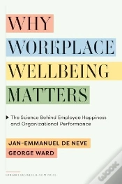 Capa do artigo Why Workplace Wellbeing Matters