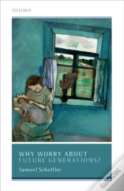 Capa do artigo Why Worry About Future Generations?