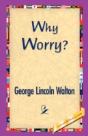 Why Worry? - Preview