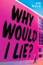 Why Would I Lie? - Preview