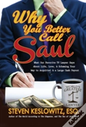 Why You Better Call Saul