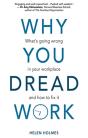 Why You Dread Work - Preview