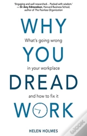 Capa do artigo Why You Dread Work