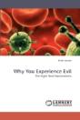 Why You Experience Evil - Preview