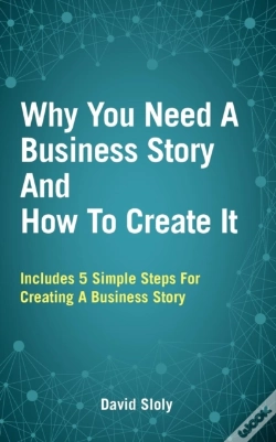 Capa do artigo Why You Need A Business Story And How To Create It