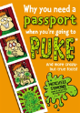 Why You Need A Passport When You'Re Going To Puke - Preview