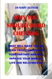 Why You Should Avoid Cheating