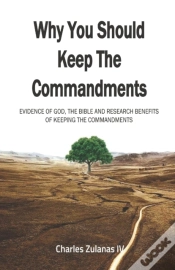 Capa do artigo Why You Should Keep The Commandments