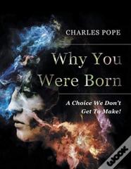 Why You Were Born