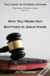 Capa do artigo Why You Were Not Baptized In Jesus Name