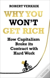 Capa do artigo Why You Wonâ€™T Get Rich