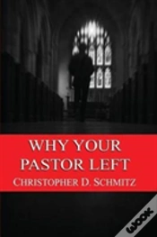 Capa do artigo Why Your Pastor Left