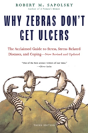 Why Zebras Don'T Get Ulcers -Revised Edition - Preview