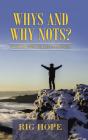 Whys And Why Nots? - Preview