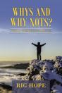 Whys And Why Nots? - Preview