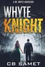 Whyte Knight - Preview