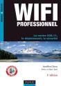 Wi-Fi Professionnel ; La Norme 802.11 ; Déploiement Et Sécurité (3e Édition) - Preview