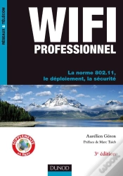 Capa do artigo Wi-Fi Professionnel ; La Norme 802.11 ; Déploiement Et Sécurité (3e Édition)