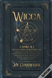 Wicca: 2 Books In 1  -Wicca For Beginner