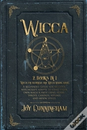 Capa do artigo Wicca: 2 Books In 1  -Wicca For Beginner