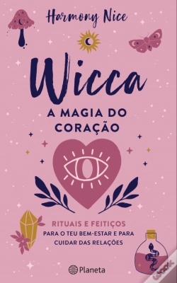 Capa do artigo Wicca - A Magia do Coração