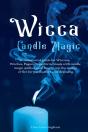 Wicca Candle Magic: Fundamental Guide Fo - Preview
