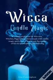 Capa do artigo Wicca Candle Magic: Fundamental Guide Fo