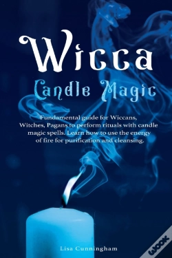 Capa do artigo Wicca Candle Magic: Fundamental Guide Fo