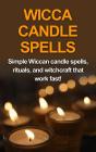 Wicca Candle Spells - Preview