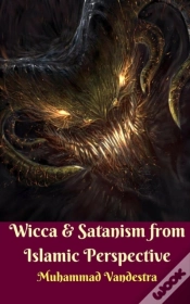 Capa do artigo Wicca & Satanism From Islamic Perspective